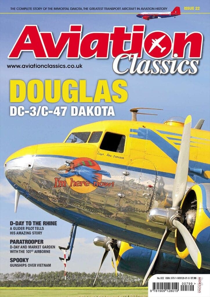 Aviation Classics: Douglas DC-3/C-47 Dakota